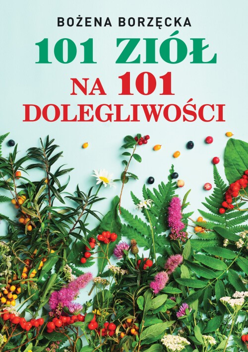 101 ziół na 101 dolegliwości - 1011