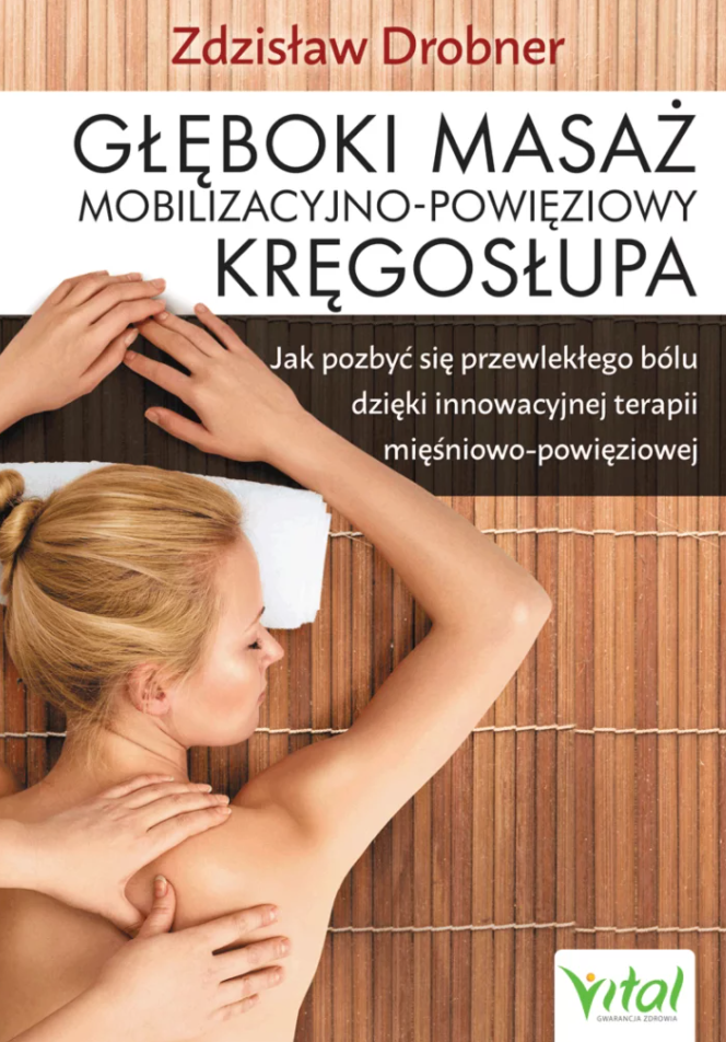 Głęboki masaż mobilizacyjno-powięziowy kręgosłupa D,C1 - 1149