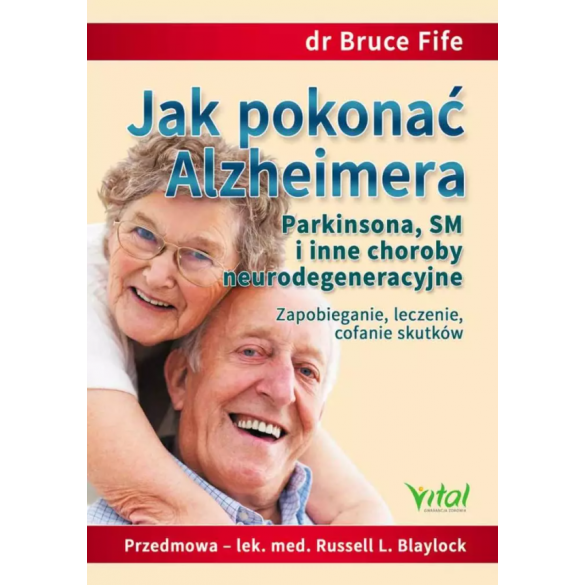 Jak pokonać Alzheimera, Parkinsona, SM i inne choroby neurodegeneracyjne D,D4