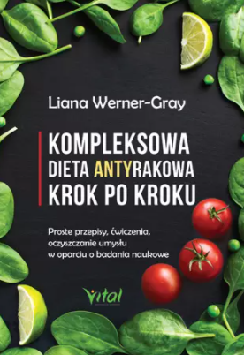 Kompleksowa dieta antyrakowa krok po kroku D,B3 - 1196