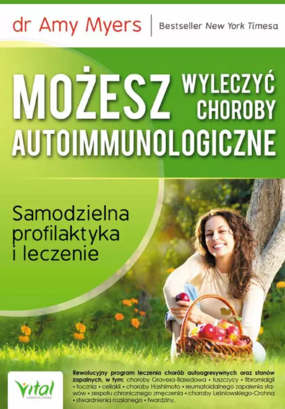 Możesz wyleczyć choroby autoimmunologiczne. Samodzielna profilaktyka i leczenie D,C2 - 1269
