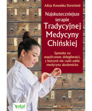 Najskuteczniejsze terapie Tradycyjnej Medycyny Chińskiej D,D5 - 1278