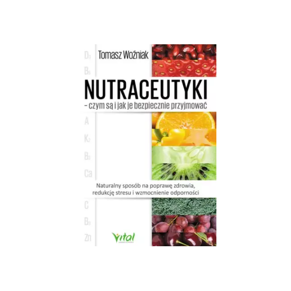 Nutraceutyki – czym są i jak je bezpiecznie przyjmować D,D4