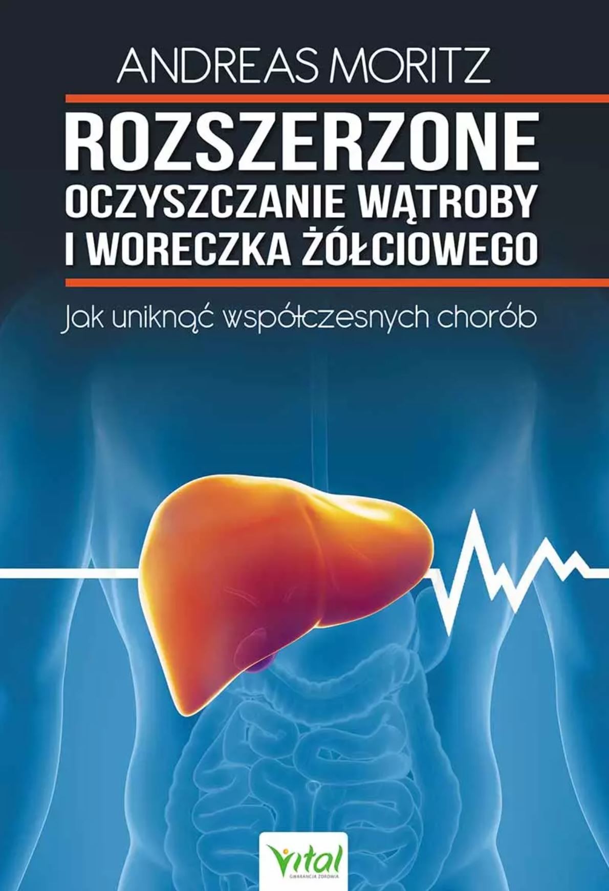 Rozszerzone oczyszczanie wątroby i woreczka żółciowego. Jak uniknąć współczesnych chorób D,C3 - 1481