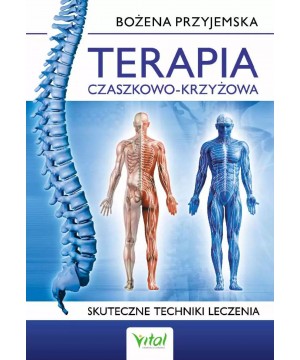 Terapia czaszkowo-krzyżowa. Skuteczne techniki leczenia D,C2 - 1521