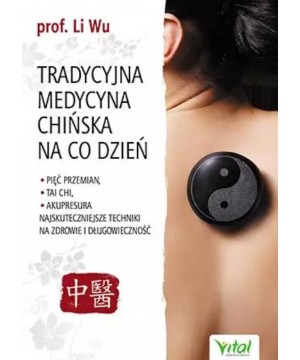 Tradycyjna Medycyna Chińska na co dzień D,D3 - 1535