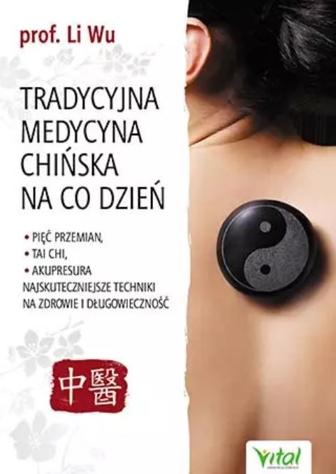 Tradycyjna Medycyna Chińska na co dzień D,D3 - 1535