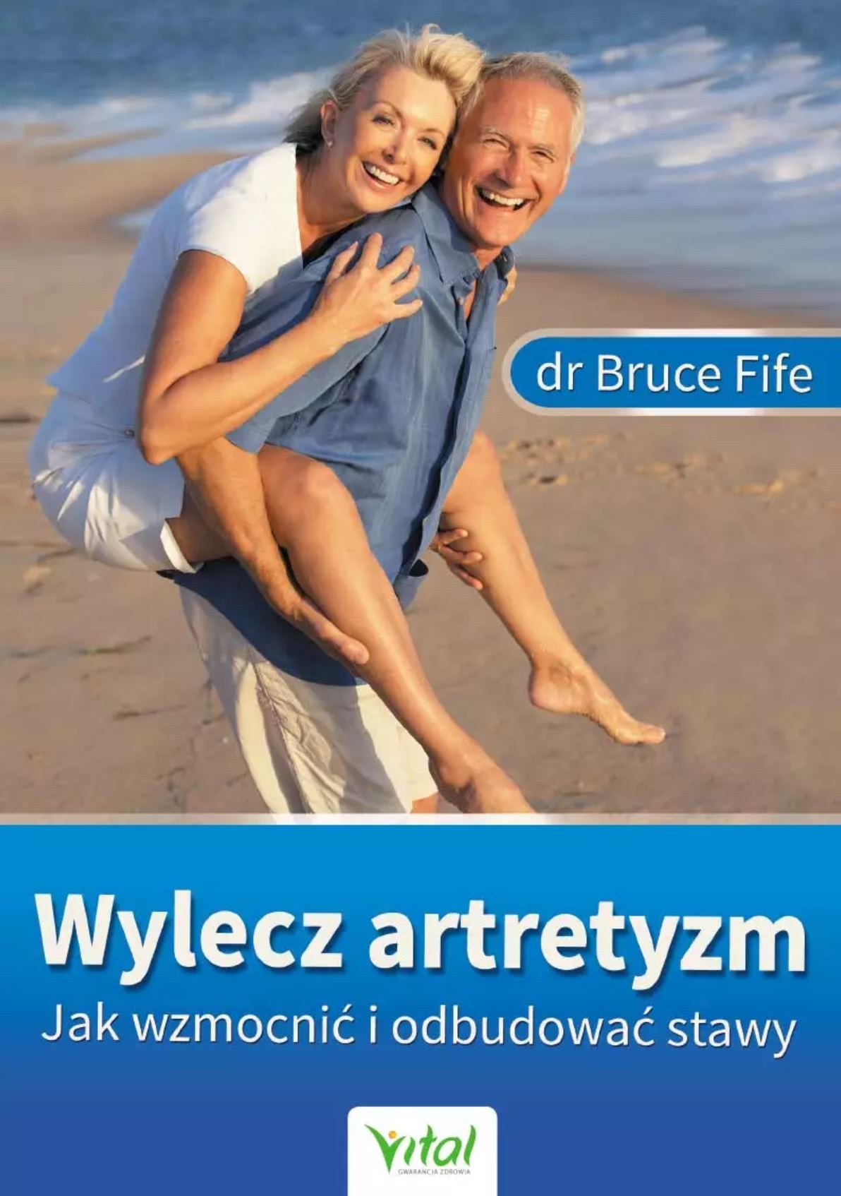 Wylecz artretyzm. Jak wzmocnić i odbudować stawy D,D5 - 1559