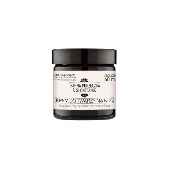 Krem do twarzy na noc Czarna porzeczka & Słonecznik 60 ml - cera trądzikowa, mieszana i tłusta Krem do twarzy na noc Czarna porzeczka & Słonecznik 60 ml - cera trądzikowa, mieszana i tłusta