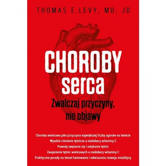 Choroby serca. Zwalczaj przyczyny, nie objawy D,D2