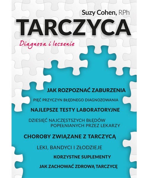 Tarczyca. Diagnoza i leczenie. D,D3 - 249