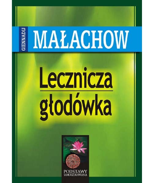 Lecznicza głodówka D,C3 - 292