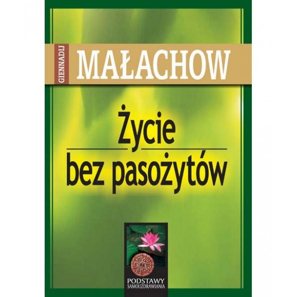 Życie bez pasożytów