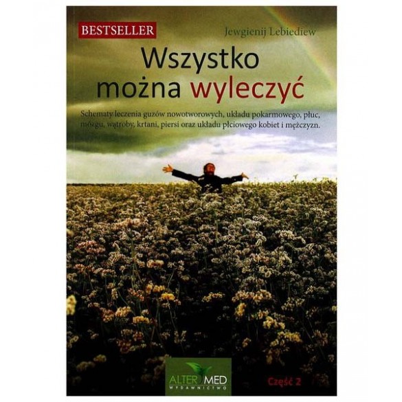 WSZYSTKO MOŻNA WYLECZYĆ