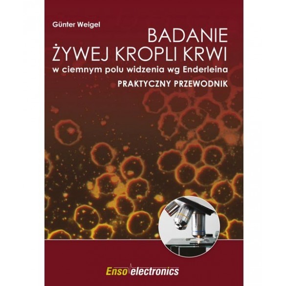 Badanie żywej kropli krwi w ciemnym polu widzenia wg Enderleina D,A1