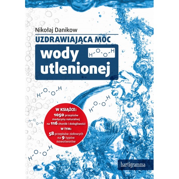 Uzdrawiająca moc wody utlenionej