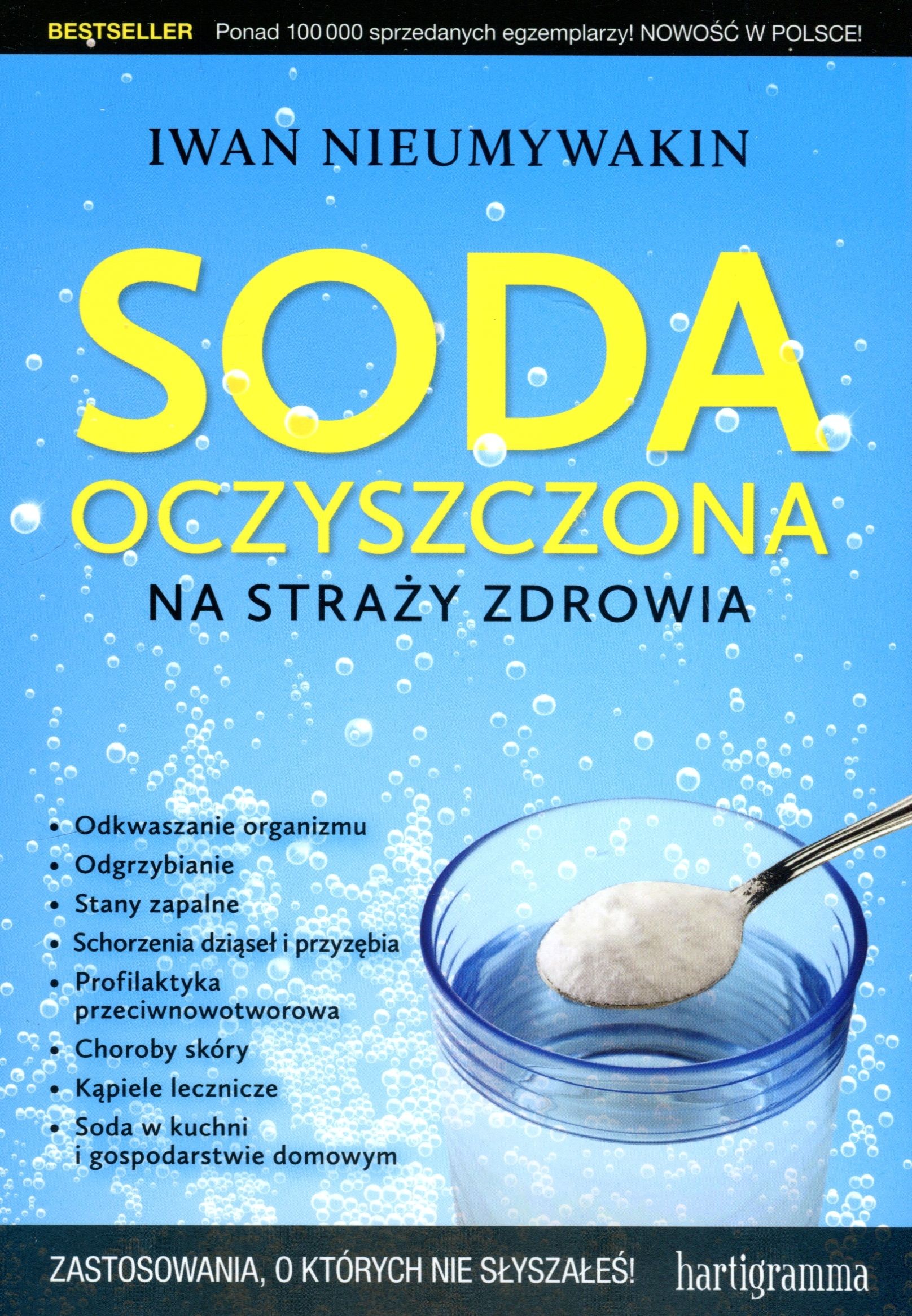 Soda Oczyszczona Na Przeczyszczenie Jelit Soda oczyszczona na straży zdrowia