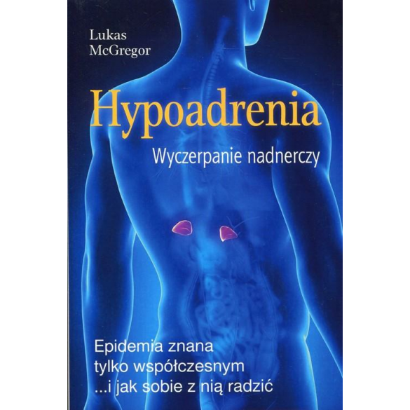 Hypoadrenia Hypoadrenia