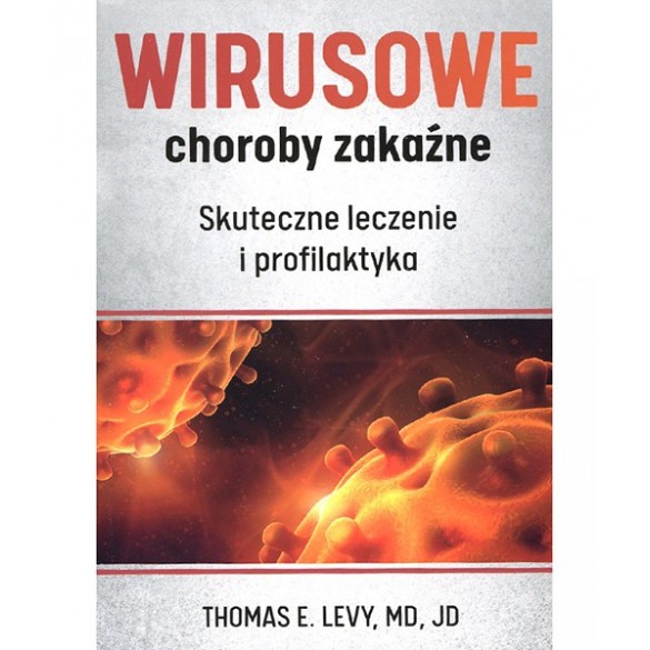 Wirusowe choroby zakaźne. Skuteczne leczenie i profilaktyka. D,A2