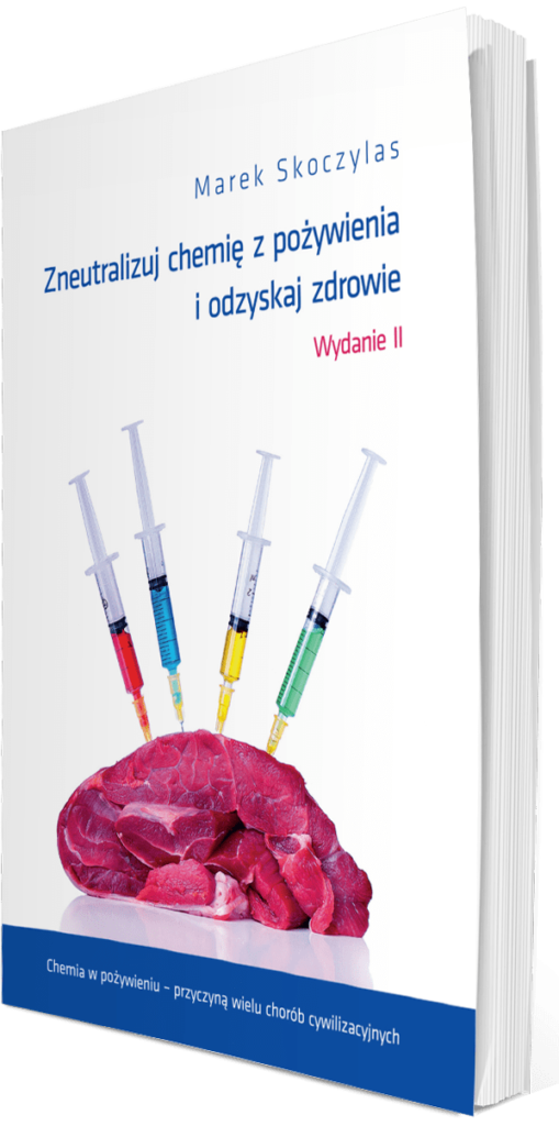 Zneutralizuj chemię z pożywienia i odzyskaj zdrowie - 4138