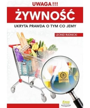 UWAGA!!! Żywność. Ukryta prawda o tym co jemy - 4517