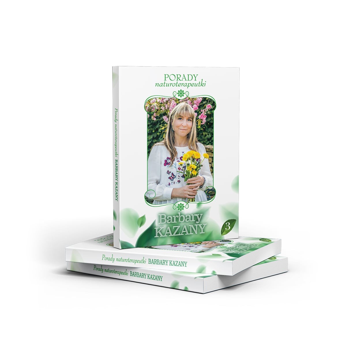 Porady naturoterapeutki Barbary Kazany. Część 3 - 5122