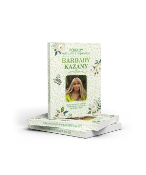 Porady naturoterapeutki Barbara Kazana - 5123