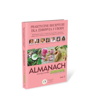 Almanach 5 - Praktyczne receptury dla zdrowia i urody - 5724