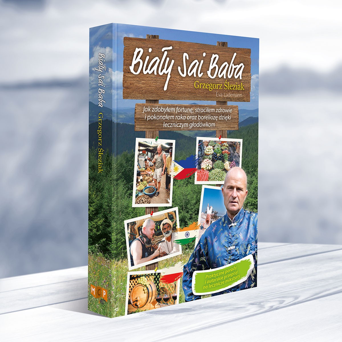 Biały Sai Baba - Jak zdobyłem fortunę, straciłem zdrowie i pokonałem raka oraz boreliozę dzięki leczniczym głodówkom D,A1 - 592