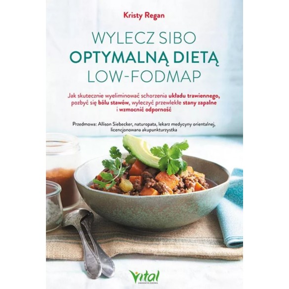 ylecz SIBO optymalną dietą low-FODMAP – Kristy Regan