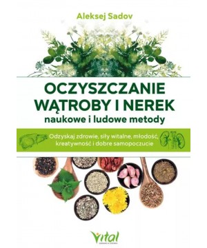 Oczyszczanie wątroby i nerek – naukowe i ludowe metody - 6105