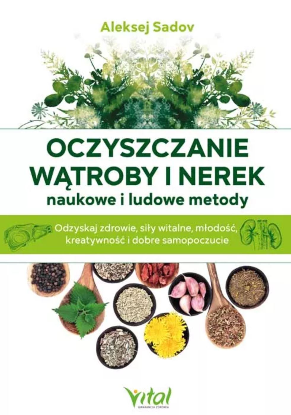 Oczyszczanie wątroby i nerek – naukowe i ludowe metody - 6105