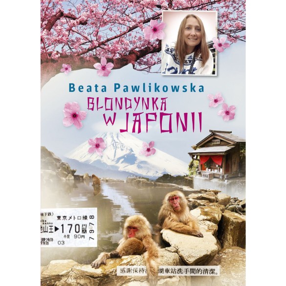 Blondynka w Japonii - Beata Pawlikowska