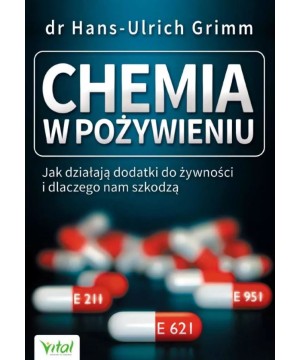 Chemia w pożywieniu - Hans-Ulrich Grimm - 6887