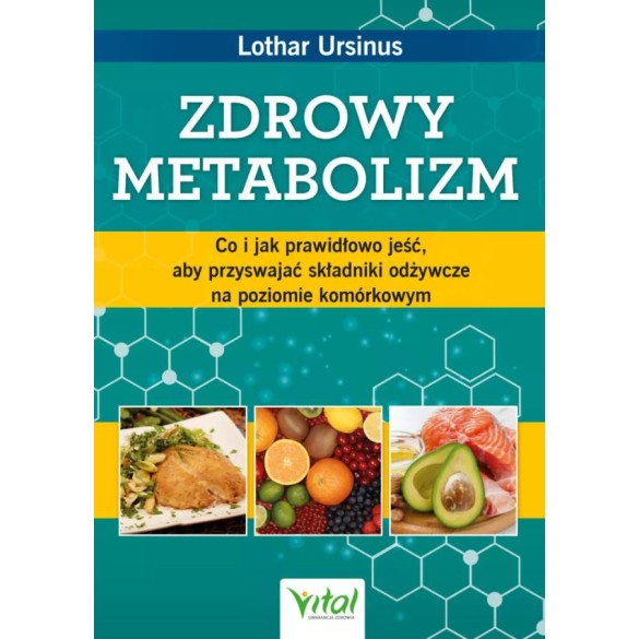 Zdrowy metabolizm - Lothar Ursinus