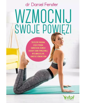 Wzmocnij swoje powięzi - Daniel Fenster - 6945