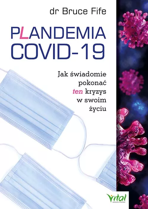 Plandemia COVID-19 - Bruce Fife - 6985