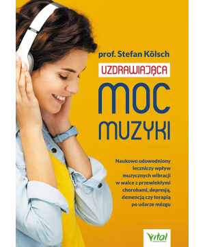 Uzdrawiająca moc muzyki - Stefan Kölsch - 6995