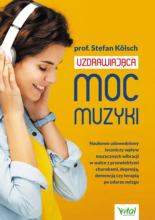 Uzdrawiająca moc muzyki - Stefan Kölsch - 6995