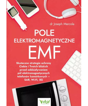 Pole elektromagnetyczne EMF - Joseph Mercola - 6998