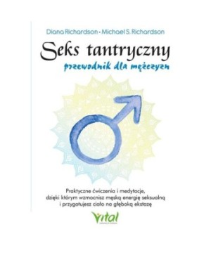 Seks tantryczny – przewodnik dla mężczyzn - Diana Richardson - 7078