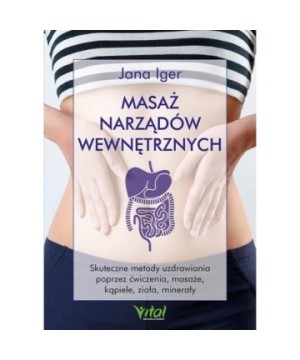 Masaż narządów wewnętrznych - Jana Iger - 7088