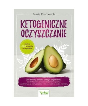 Ketogeniczne oczyszczanie - Maria Emmerich - 7094