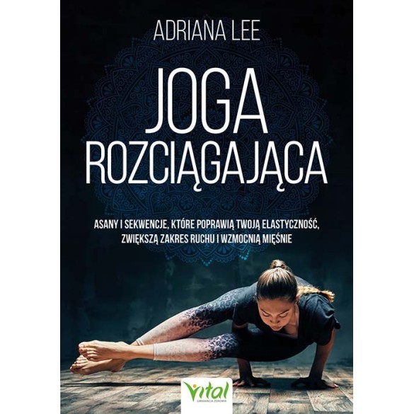 Joga rozciągająca - Adriana Lee