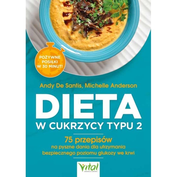 Dieta w cukrzycy typu 2 - Andy De Santis, Michelle Anderson