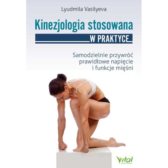 Kinezjologia stosowana – Lyudmila Vasilyeva