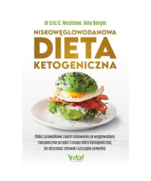 Niskowęglowodanowa dieta ketogeniczna - Amy Berger, Eric Westman - 7146
