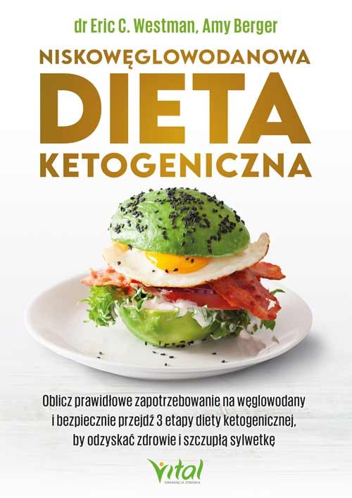 Niskowęglowodanowa dieta ketogeniczna - Amy Berger, Eric Westman - 7146