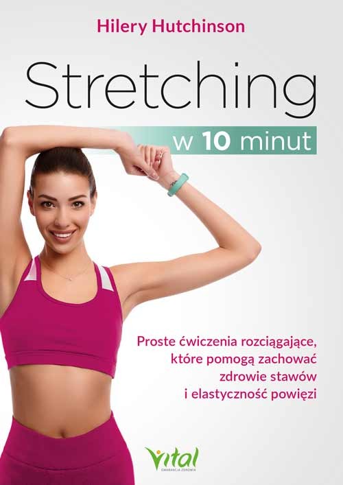 Stretching w 10 minut - Hilery Hutchinson - 7152
