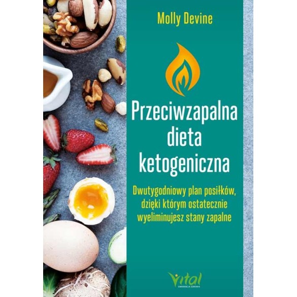 Przeciwzapalna dieta ketogeniczna - Molly Devine